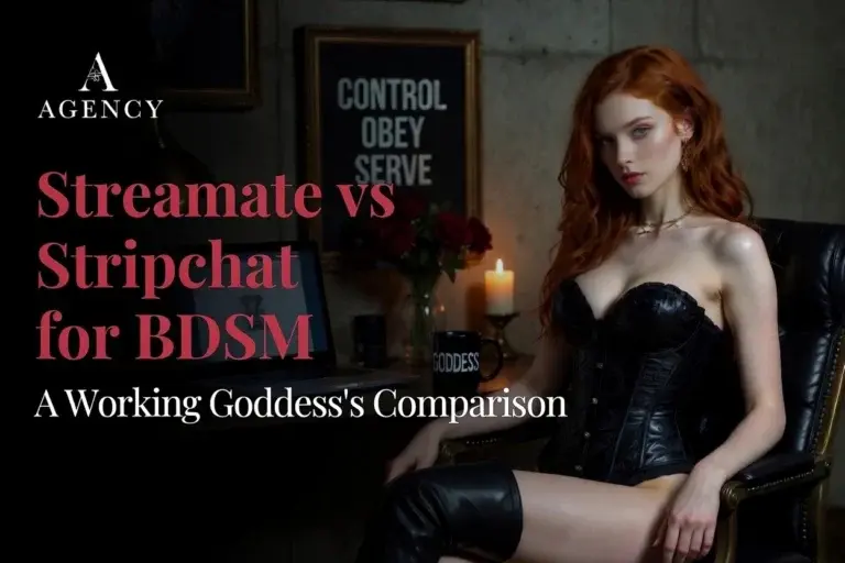 Streamate vs Stripchat for BDSM in 2026- A Working Goddess's Comparison